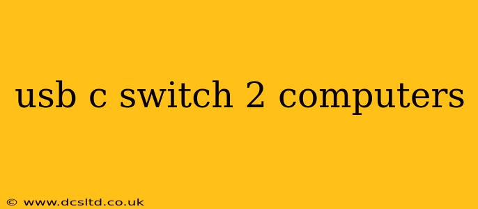 usb c switch 2 computers
