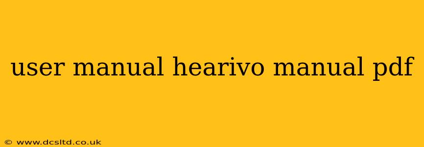 user manual hearivo manual pdf