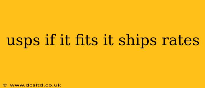 usps if it fits it ships rates