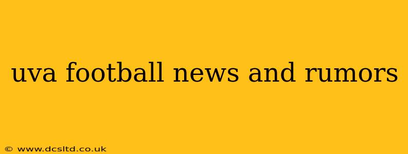 uva football news and rumors