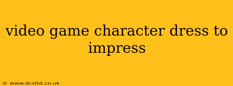 video game character dress to impress