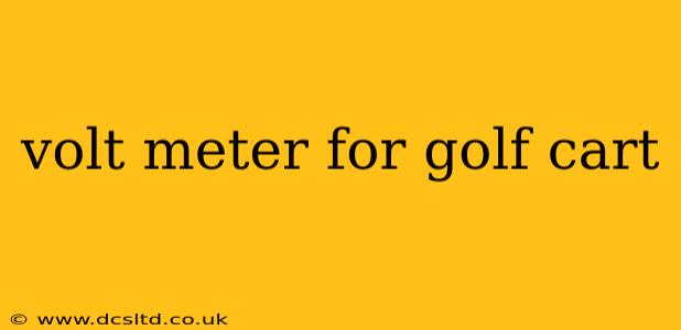 volt meter for golf cart