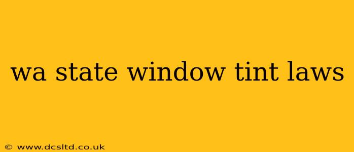 wa state window tint laws