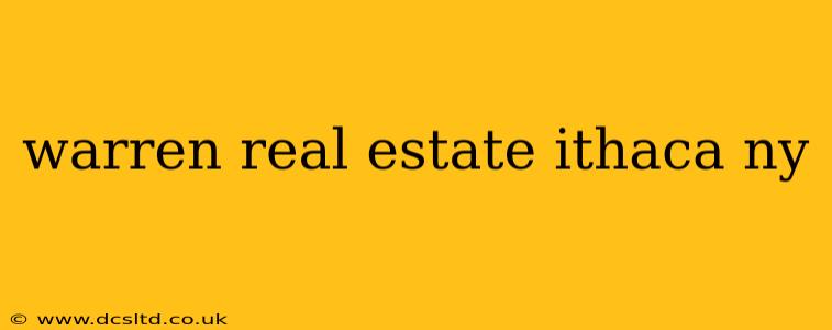warren real estate ithaca ny