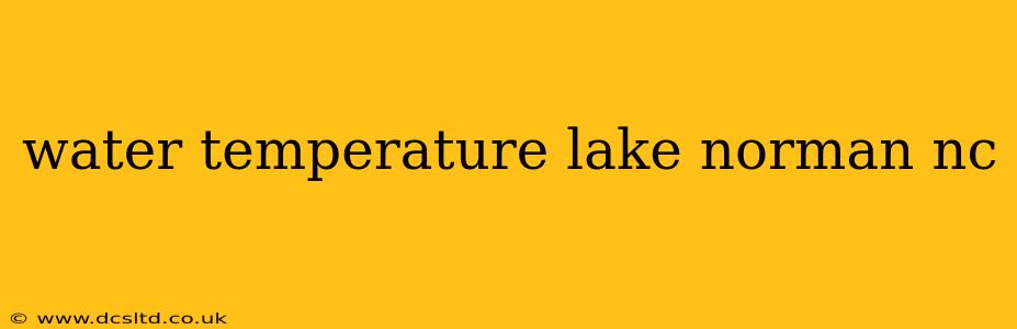 water temperature lake norman nc