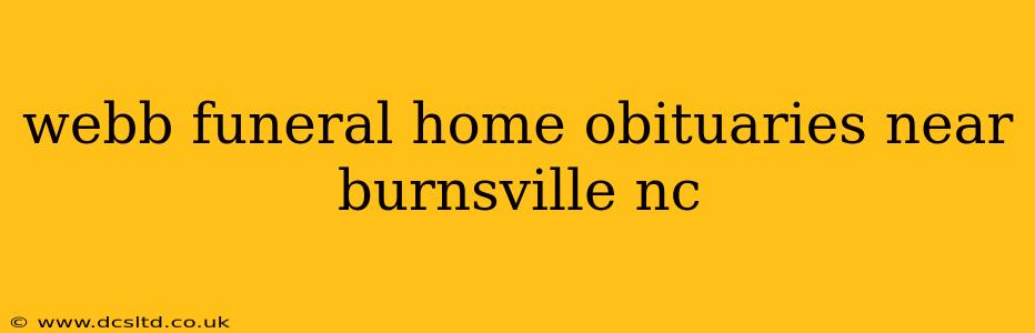 webb funeral home obituaries near burnsville nc