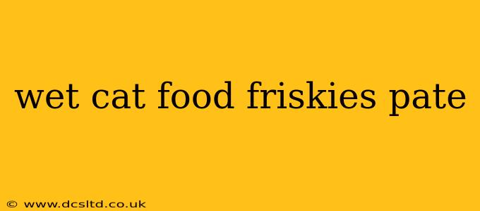 wet cat food friskies pate