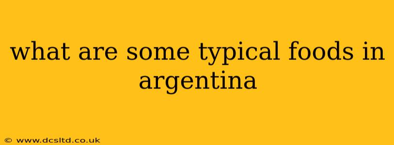 what are some typical foods in argentina