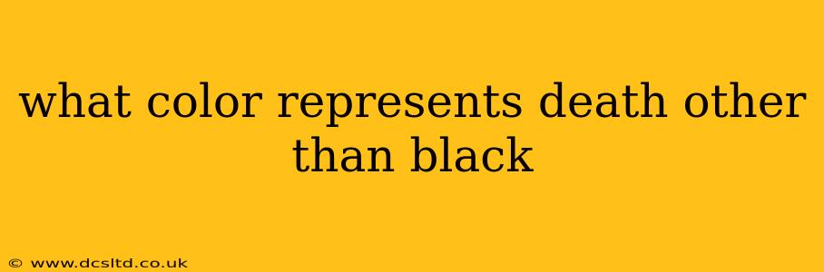 what color represents death other than black