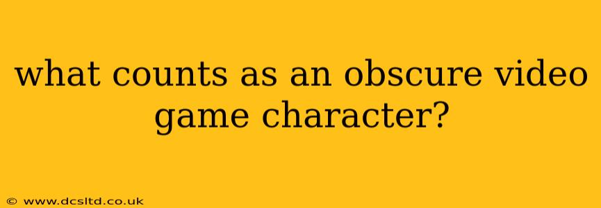 what counts as an obscure video game character?