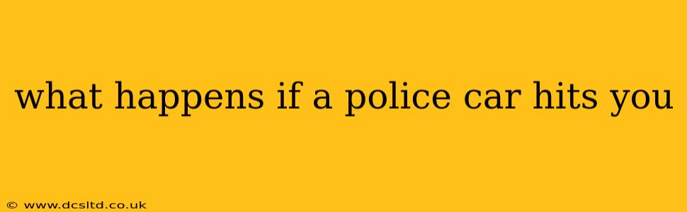 what happens if a police car hits you