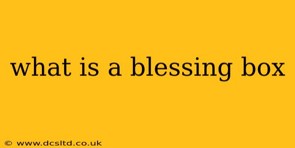 what is a blessing box
