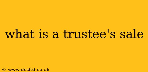 what is a trustee's sale
