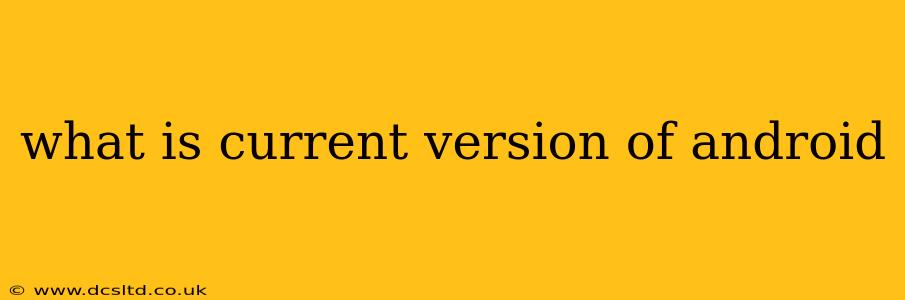 what is current version of android