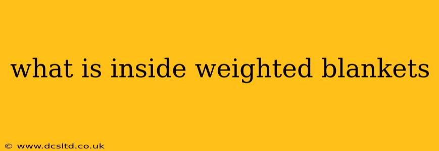 what is inside weighted blankets