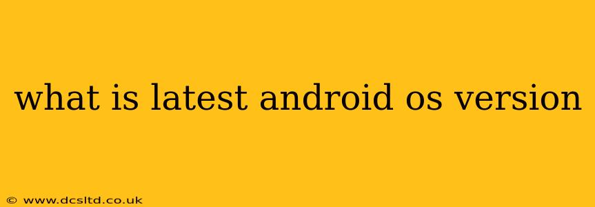 what is latest android os version