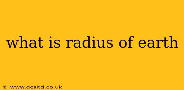 what is radius of earth