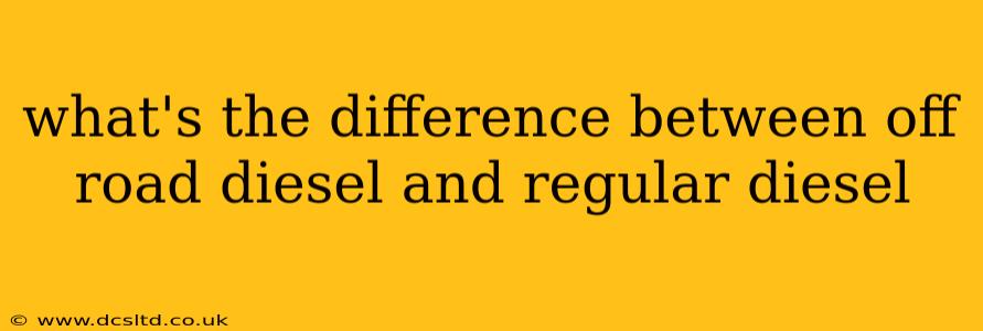 what's the difference between off road diesel and regular diesel