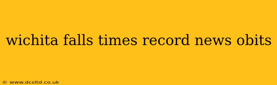 wichita falls times record news obits