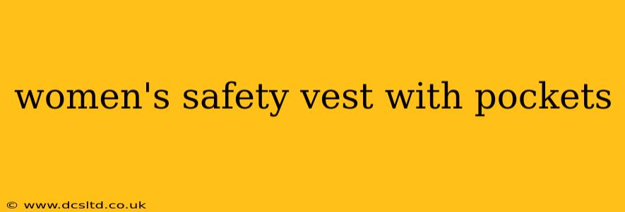 women's safety vest with pockets