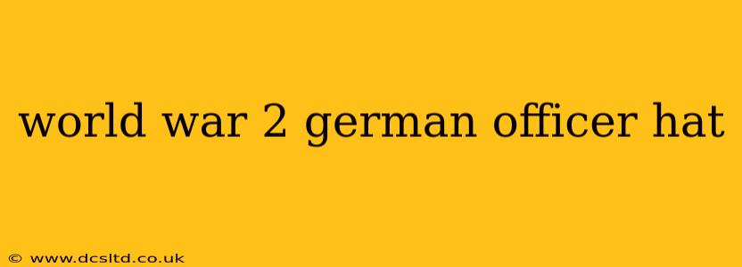 world war 2 german officer hat