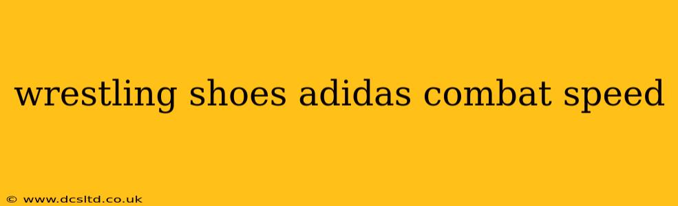 wrestling shoes adidas combat speed