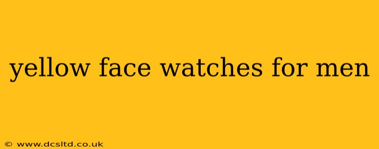 yellow face watches for men