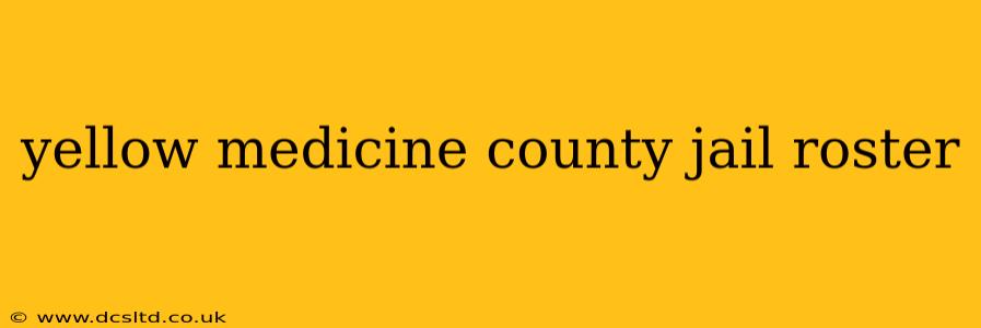 yellow medicine county jail roster