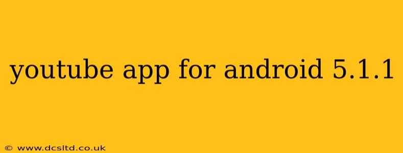youtube app for android 5.1.1