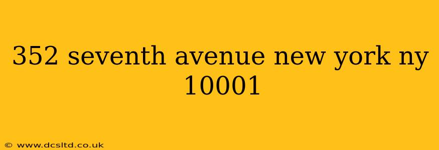 352 seventh avenue new york ny 10001