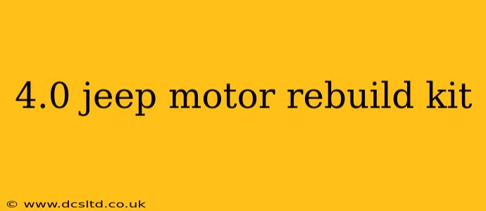 4.0 jeep motor rebuild kit