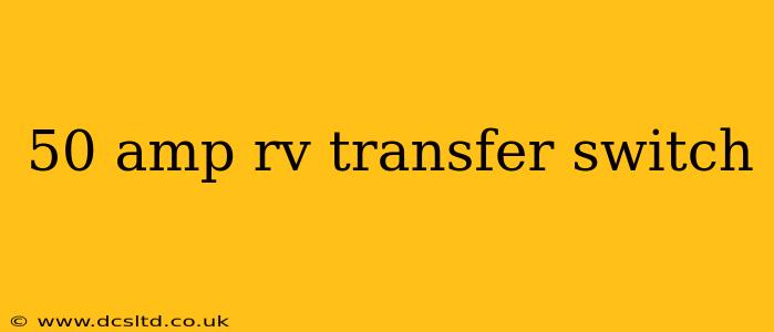 50 amp rv transfer switch