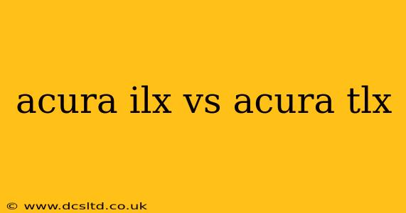 acura ilx vs acura tlx