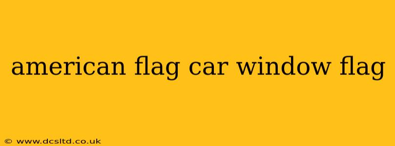 american flag car window flag