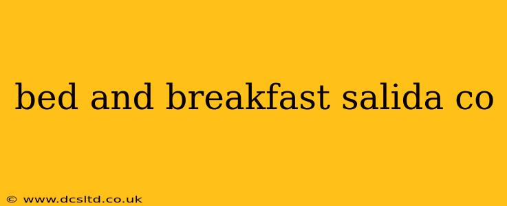 bed and breakfast salida co