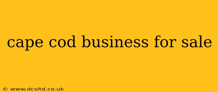 cape cod business for sale