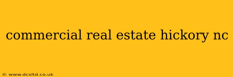 commercial real estate hickory nc