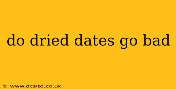 do dried dates go bad