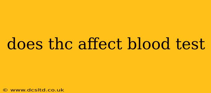 does thc affect blood test