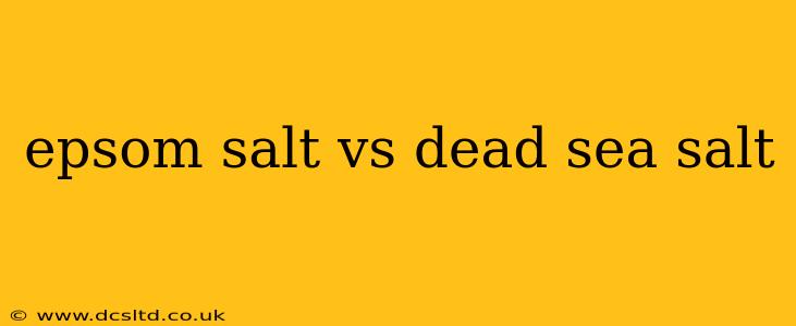 epsom salt vs dead sea salt