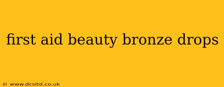 first aid beauty bronze drops