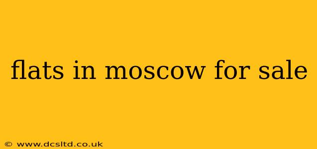 flats in moscow for sale