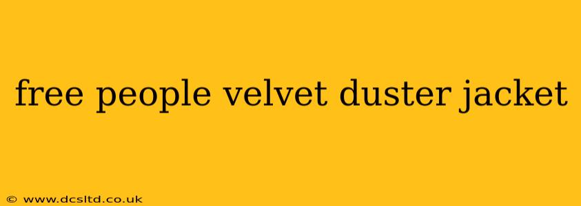 free people velvet duster jacket