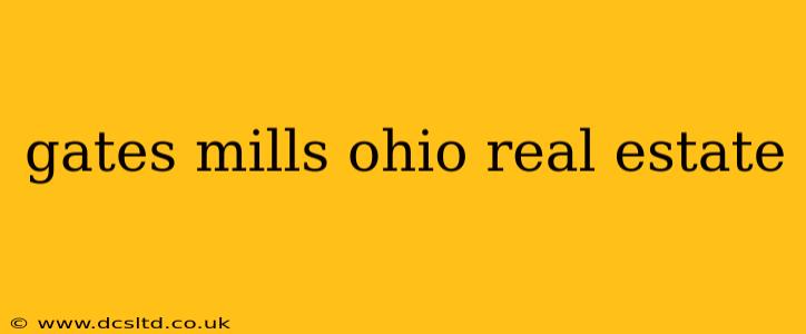 gates mills ohio real estate