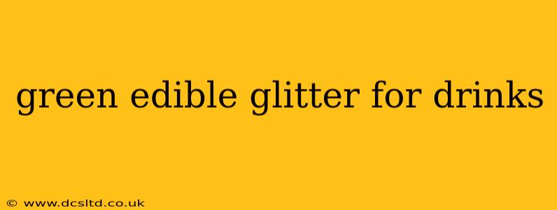green edible glitter for drinks