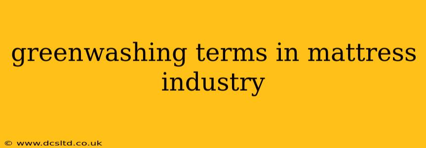greenwashing terms in mattress industry
