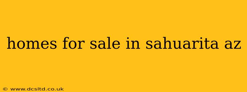 homes for sale in sahuarita az