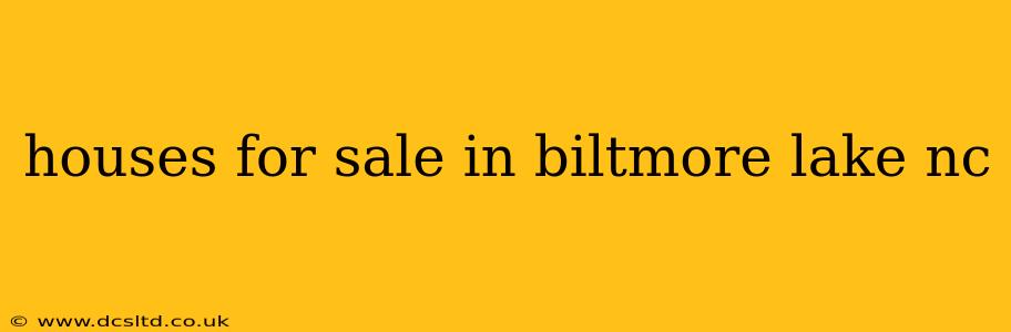houses for sale in biltmore lake nc