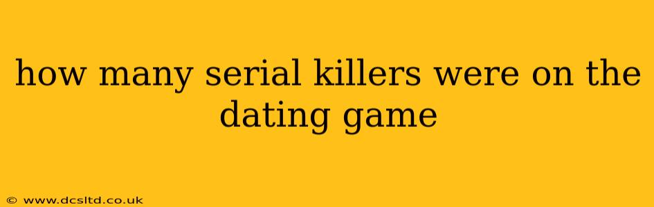 how many serial killers were on the dating game