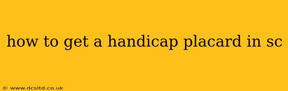 how to get a handicap placard in sc